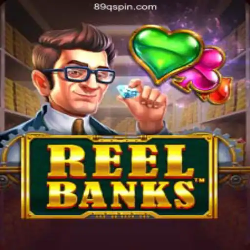 ReelBanks: Exploring the Ultimate Gaming Experience on 89Q⭐️ A Melhor Plataforma de Apostas no Brasil